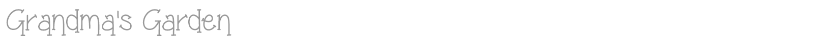 Grandma's Garden font preview